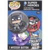 Funko Collectible Pinback Buttons - DC Comics - PACK (1 Mystery Pin) (Mint)