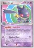 Pokemon Card Promo - 2007 World Championships 85/92 - BANETTE EX