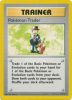 Pokemon Card - Base Set 77/102 - POKEMON TRADER (rare) *Shadowless* (Mint)