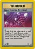 Pokemon Card - Neo Genesis 89/111 - SUPER ENERGY RETRIEVAL (rare) *1st Edition* (Mint)