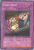 Yu-Gi-Oh Card - GX04-EN002 - DARK BRIBE (super rare holo) (Mint)